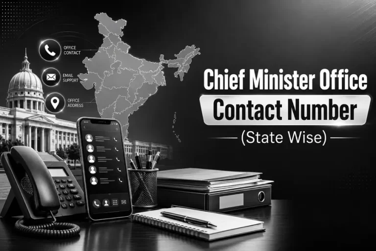 Chief Minister Office Contact Number (State Wise) – CM Office Email ID, Complaint Email & Helpline List